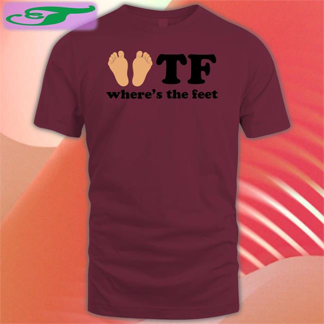 Tf Where's The Feet Hoodie