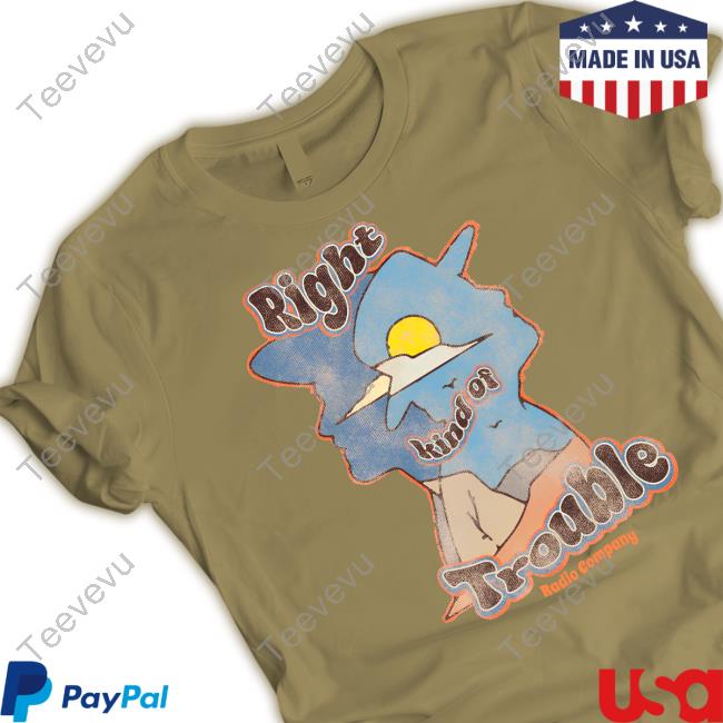 Radiocomusic Right Kind Of Trouble Tees