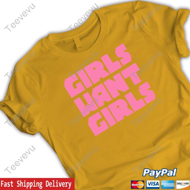 Sappy Girls Want Girls Shirt