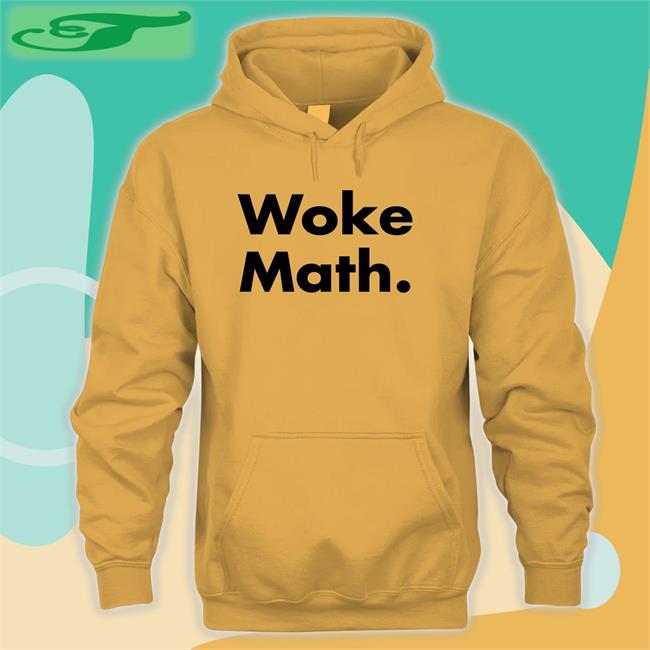 Woke Math Hoodie Sweatshirt