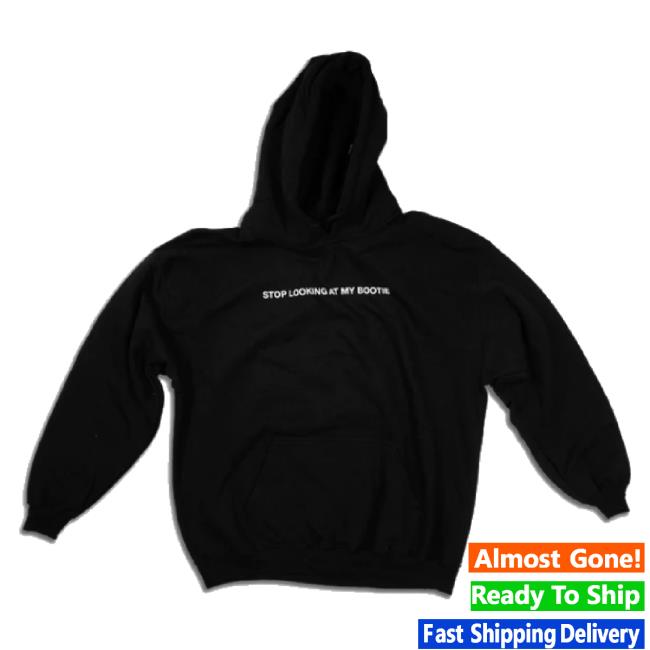 Original Stop Looking At My Bootie Sweater Two Friends Music Shop