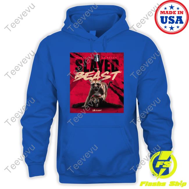 Panthers In Seven Slayed The Beast 2023 Shirt
