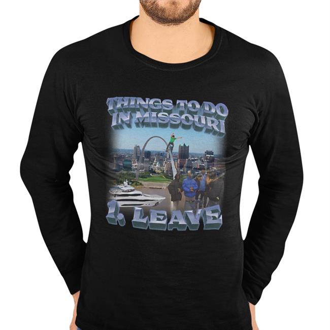 Thing To Do In Missouri T Shirt