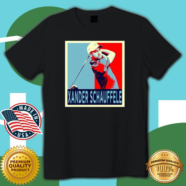Official Xander Schauffele Golfer Golf Sports Hope shirt, hoodie, tank top, sweater and long sleeve t-shirt