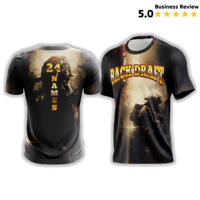 Backdraft Shirt (Customized Buy-In)