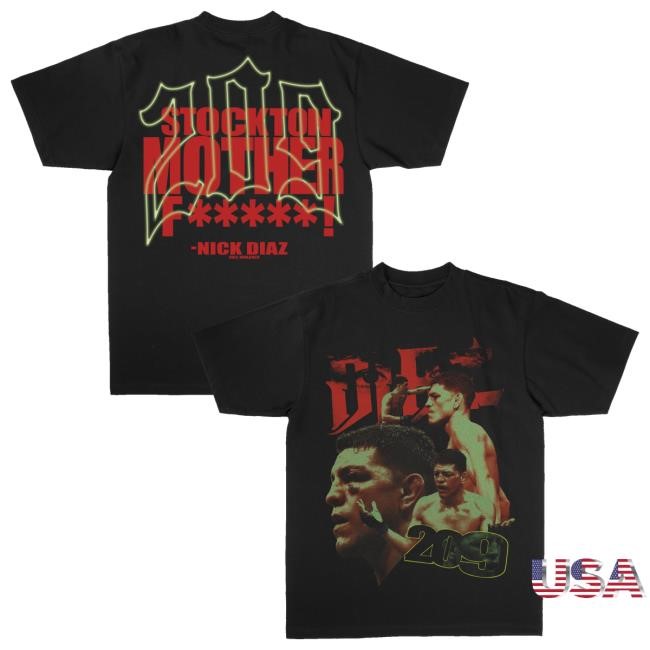 Fullviolence Store Nick Diaz 209 Classic Zip Up Hooded Sweatshirt Fullviolence Store Nick Diaz 209 Classic Tee