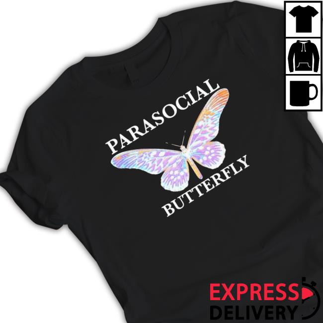 Official Parasocial Butterfly Tee Shirt Parasocial Butterfly Sweater