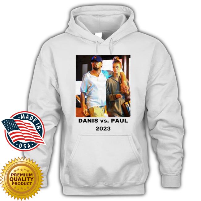 Danis Vs Paul 2023 Sweatshirt
