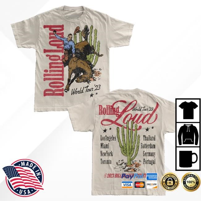 Trending Rolling Loud Merch Rl Rodeo World Tour 23 Cream Shirts