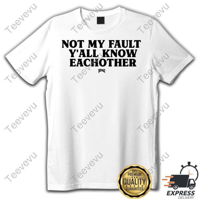 Kaliii Wearing Not My Fault Y'all Know Eachother Hoesmad Sweatshirt