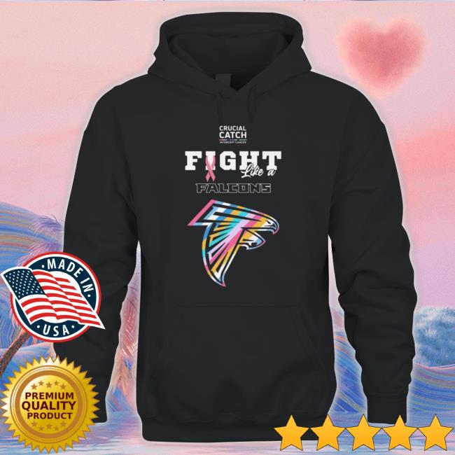 Atlanta Falcons Crucial Catch Intercept Cancer Fight Like A Falcons Hoodie