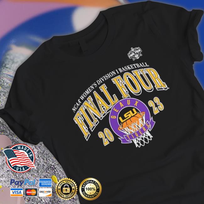 Lsu Tigers 2023 Ncaa Women’S Basketball Tournament March Madness Final Four Classic shirt Lsu Tigers 2023 Ncaa Women’S Basketball Tournament March Madness Final Four Classic shirt