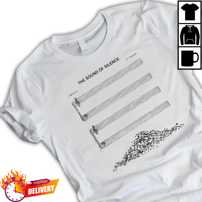 The Sound Of Silence Shirts
