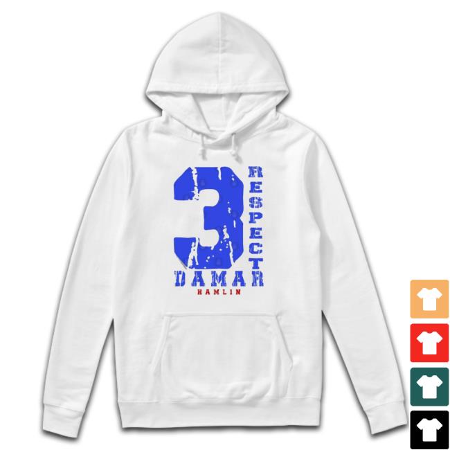 Respect 3 Damar Hamlin Shirts Respect 3 Damar Hamlin Shirt