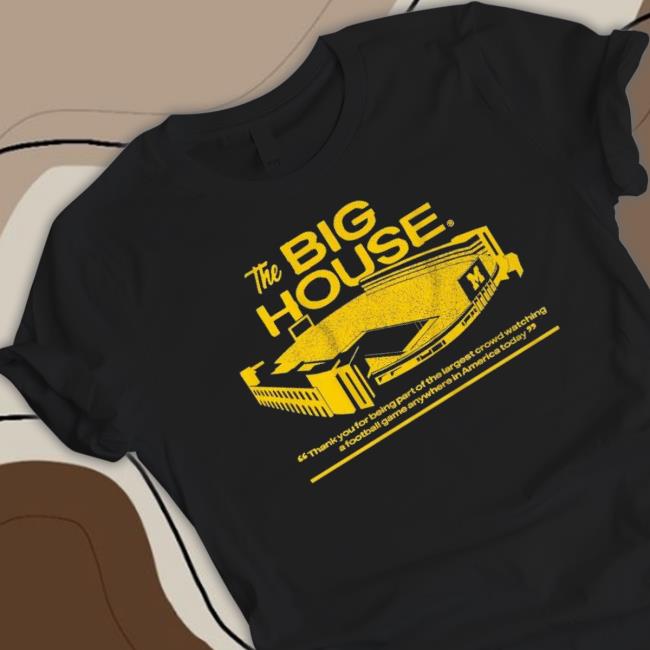 Michigan Football The Big House Stadium Shirts