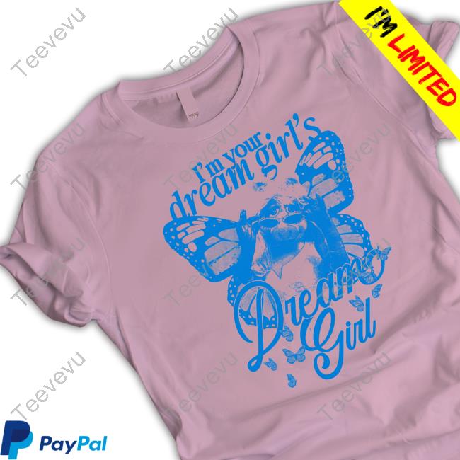 Shopsageandsprout I'm Your Dream Girl's Dream Girl Tank Top