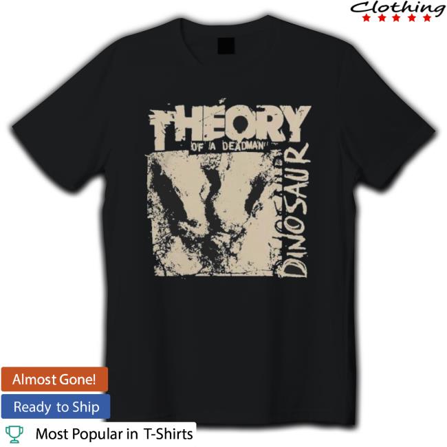 Theory Dinosaur Theory Of A Deadman Merch Long Sleeve Shirt