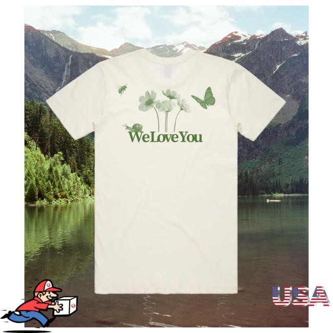 We Love You Store Merch Shop Hey Man We Love You Hoodie Sweatshirt