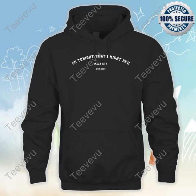 Official So Tonight That I Might See Sweatshirt