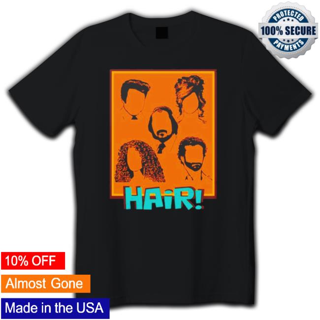 Official American Hustle Hair Hair Hair Pt 2 Shirts