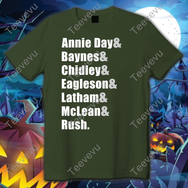 Annie Day Baynes Chidley Eagleson Latham Mclean Rush Long Sleeve Tee Shirt