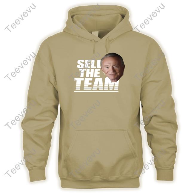 Connor Livesay Sell The Team Jerry Jones Tee Shirt Jerry Jones Sell The Team Long Sleeve T Shirt