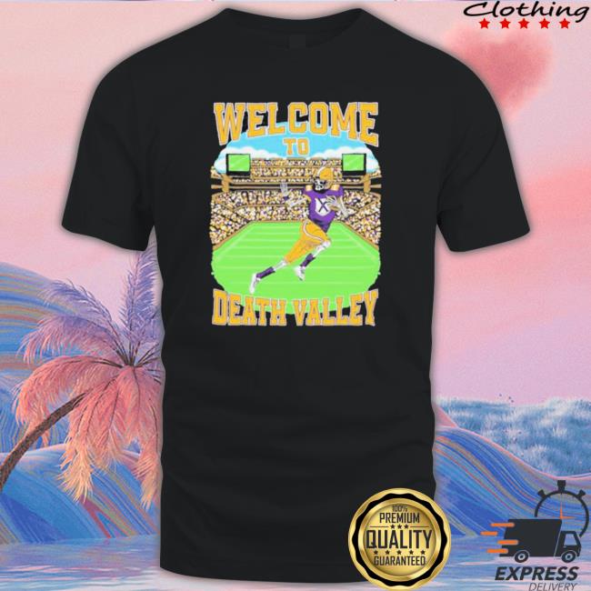 Lsu Tigers Welcome To Death Valley Tee