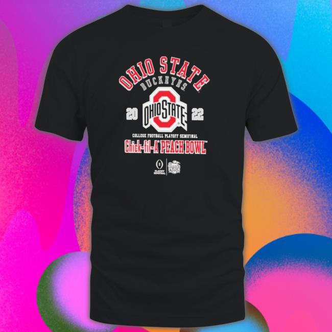 Official Ohio State Buckeyes Cfp Semifinals Chick-Fil-A Peach Bowl Bound 2022 Hoodie