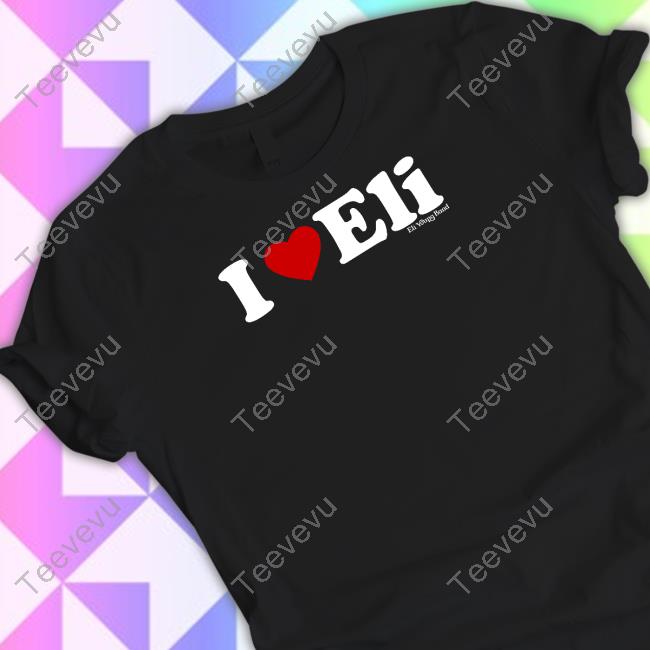 Chris Snee I Love Eli Shirt Always A Giant