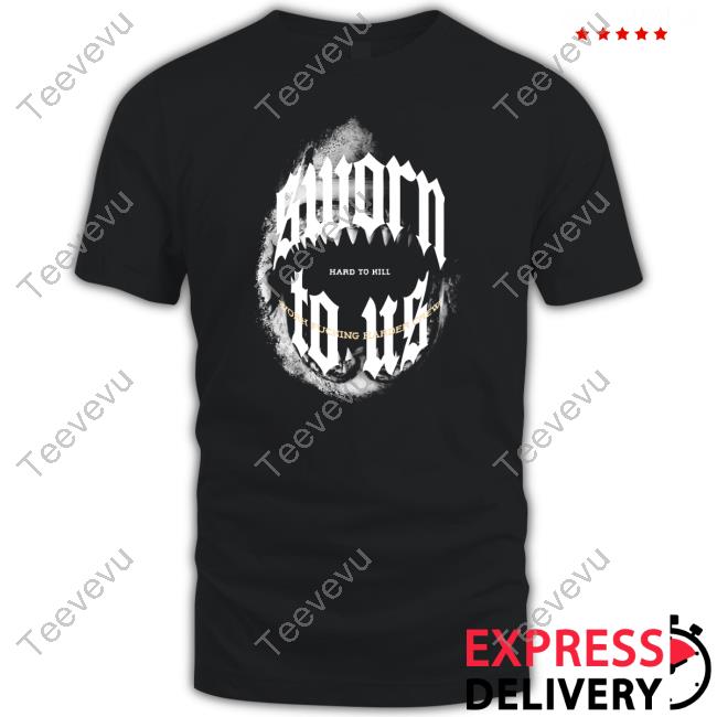 Official Doknowsworld Wearing Sworn To Us Hard To Hill Predator T-Shirt