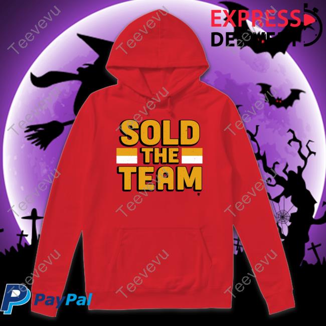 Httc Sold The Team T Shirt