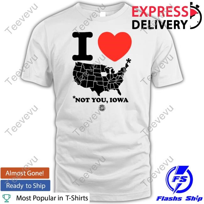 Bbbprinting Store America Minus Iowa Shirt