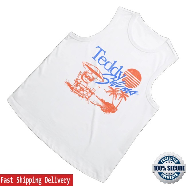 Teddy Swims Merch Summertime Teddy T-Shirt, Hoodie, Tank Top, Sweater And Long Sleeve T-Shirt