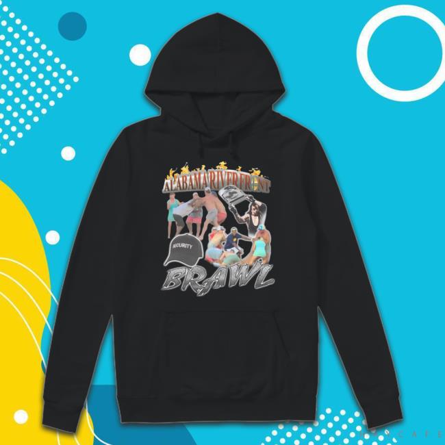 Trending Alabama Riverfront Brawl Hoodie Sweatshirt