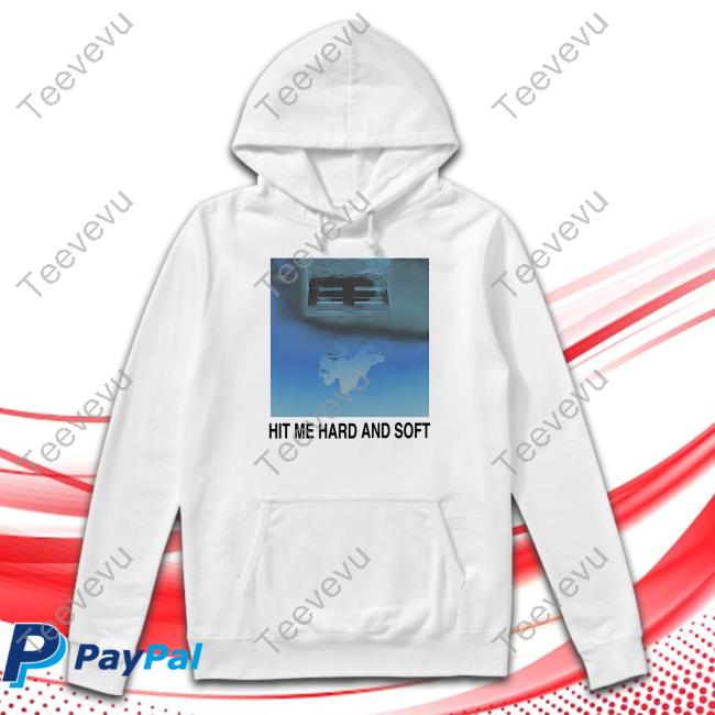 Hit Me Hard And Soft White Cover New Shirt