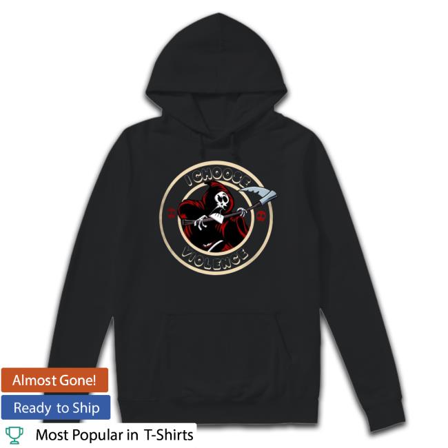 Grim Reaper I choose Violence Logo Shirts Grim Reaper I choose Violence Logo Long Sleeve T Shirt