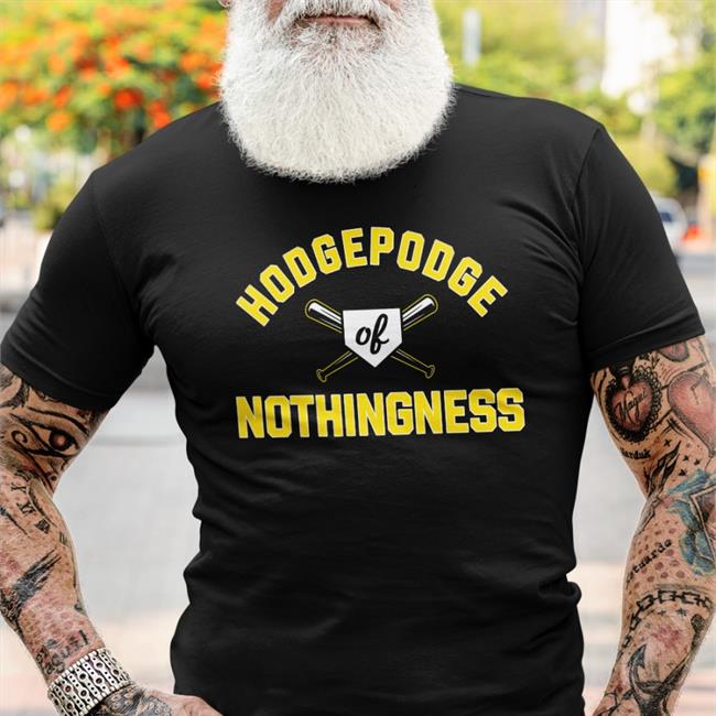 Pittsburgh Clothing Company Pghclothing Merch Hodgepodge Of Nothingness Shirt