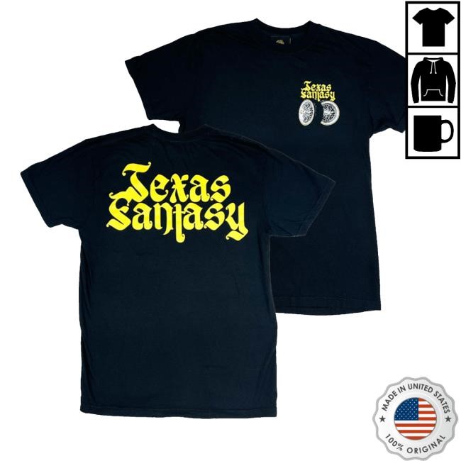 Feels So Good Merch Texas Fantasy T Shirt