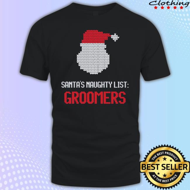 Gaysagainstgroomers Santa's Naughty List Groomers Tee Shirt