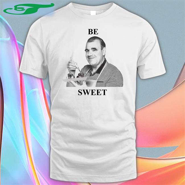 Jbrekkie Jurgen Be Sweet Shirt