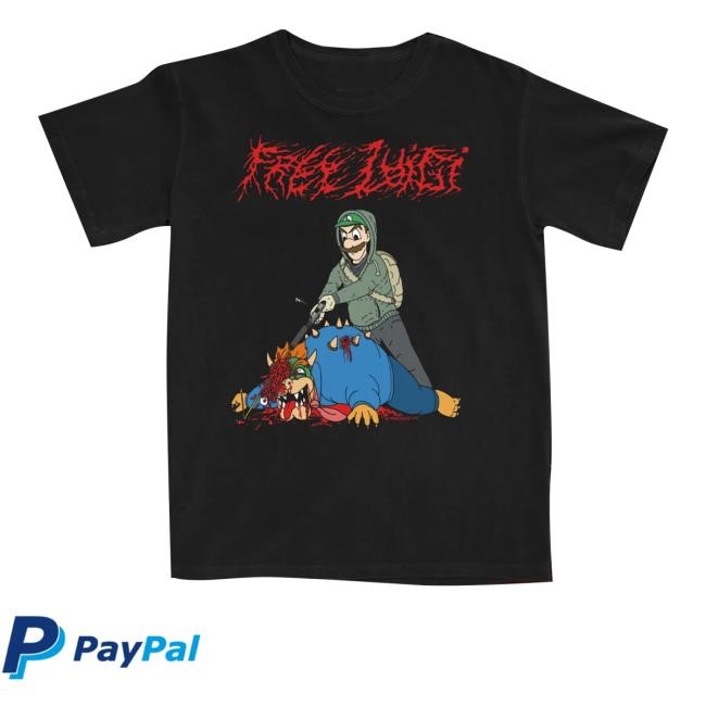 Dead As Shirts Free Luigi Hoodie Dead As Shirts Free Luigi T-Shirt