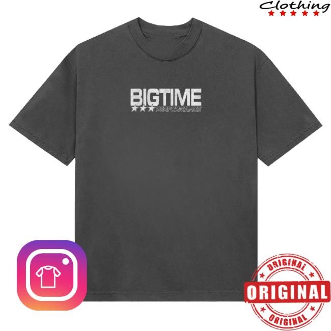 Official Bigtime Merch Bigtime Performance Shirts