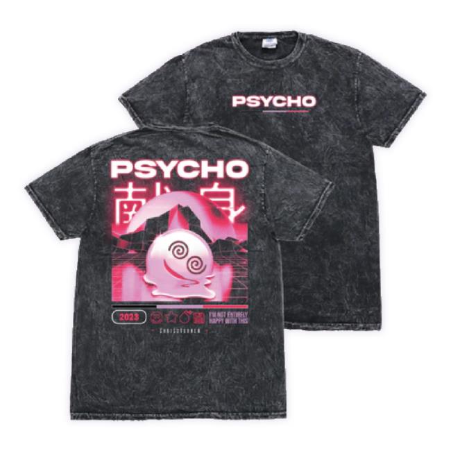 Official Down Right Merch Chris Turner - Not Happy Psycho Sweatshirt Downrightmerch Shop