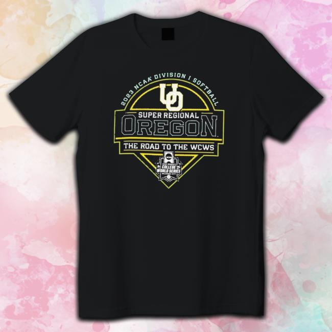 Oregon Ducks Division I Softball Super Regional 2023 shirt, hoodie, tank top, sweater and long sleeve t-shirt Oregon Ducks Division I Softball Super Regional 2023 shirt, hoodie, tank top, sweater and long sleeve t-shirt