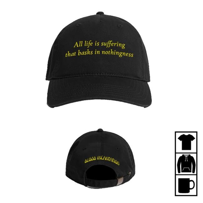 Blood Incantation Merch Life Is Suffering Dad Hat