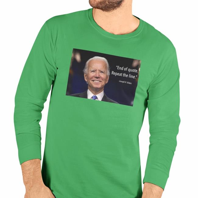 End Of Quote Repeat The Line New Shirt