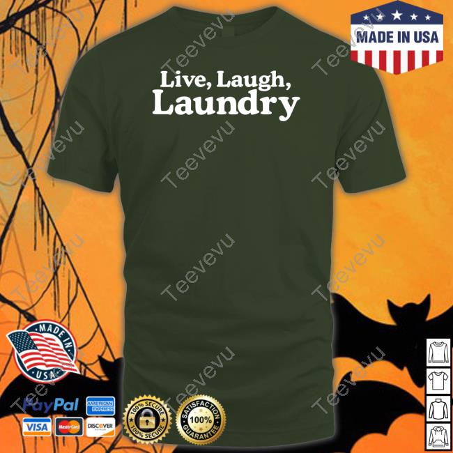 Live Laugh Laundry Hoodie