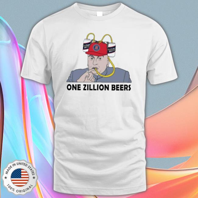 One Zillion Beers shirt