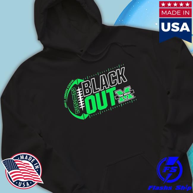 Marshall University Blackout 2022 Sweatshirts