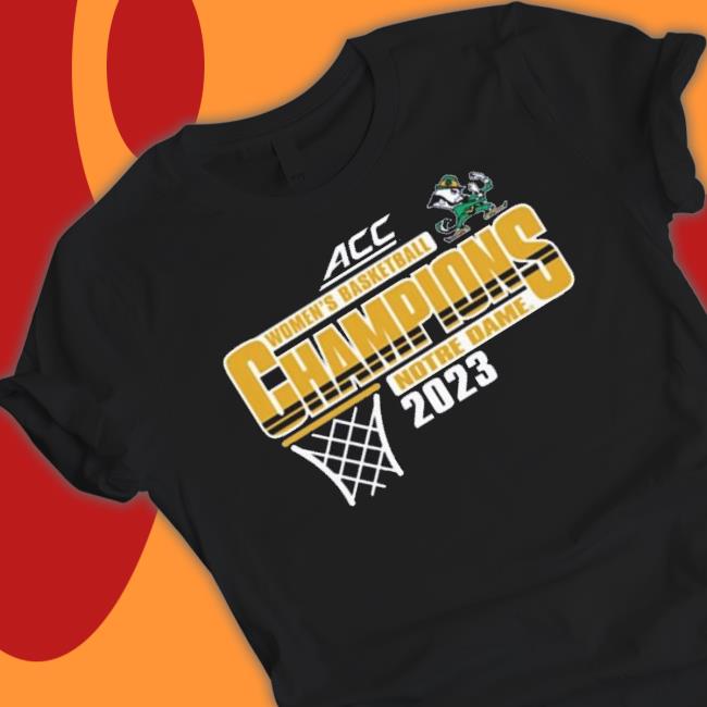 Notre Dame Fighting Irish 2023 Women’S Basketball Champions Shirt